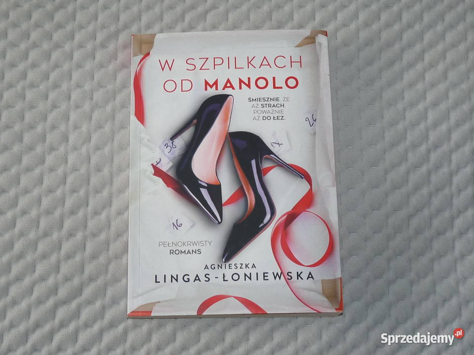 W szpilkach Manolo Agnieszka LingasŁoniewska Rok wydania 2019 sprzedam