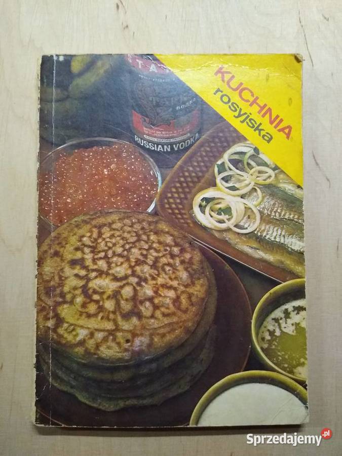 Kuchnia rosyjska - M. Iwaszkiewicz, S. Włodek