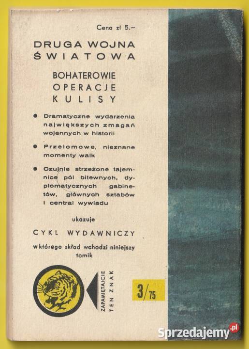 ŻÓŁTY TYGRYS TRZYSTA PIERWSZY CELEM 1975