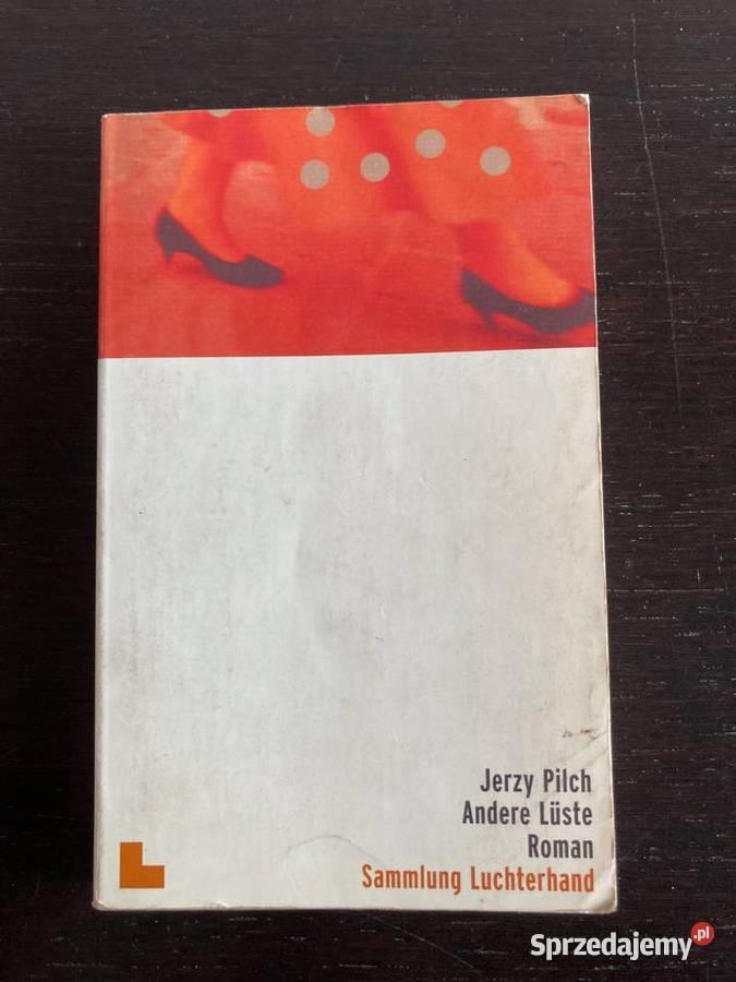 Jerzy Pilch Andere Lste Inne rozkosze książka w Elbląg