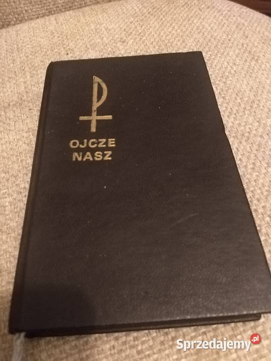 Ojcze Nasz Modlitewnik Wspólnoty dolnośląskie Wałbrzych sprzedam