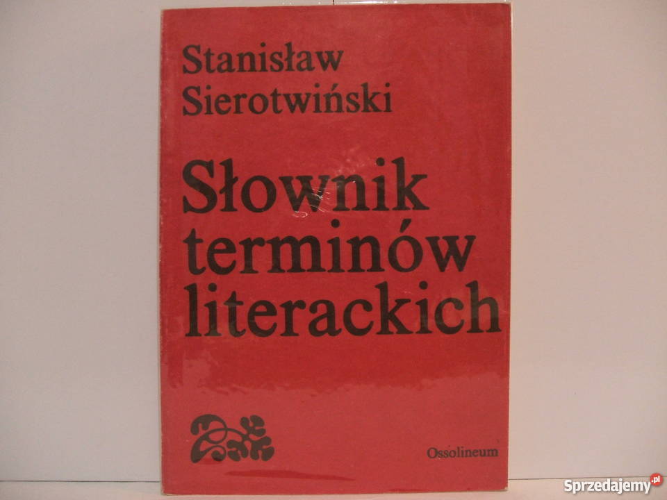 SŁOWNIK Wyrazów bliskozn Term literackich Nauki ISBN 832140328X Częstochowa sprzedam