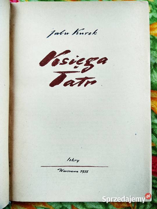 Księga Tatr Jalu Kurek księgarnia warszawska mazowieckie