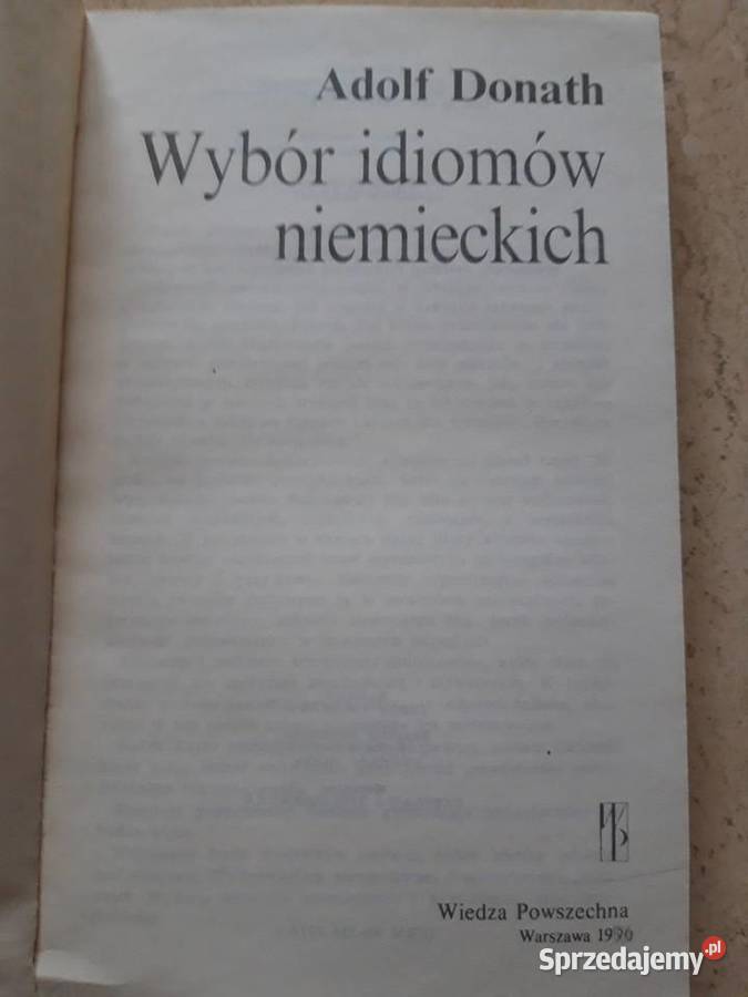 Wybór idiomów niemickich Adolf Donath 1990 śląskie Bielsko-Biała sprzedam