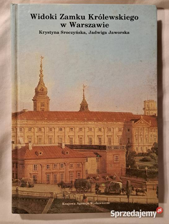 Widoki Zamku Królewskiego w Warszawie książka Brzesko