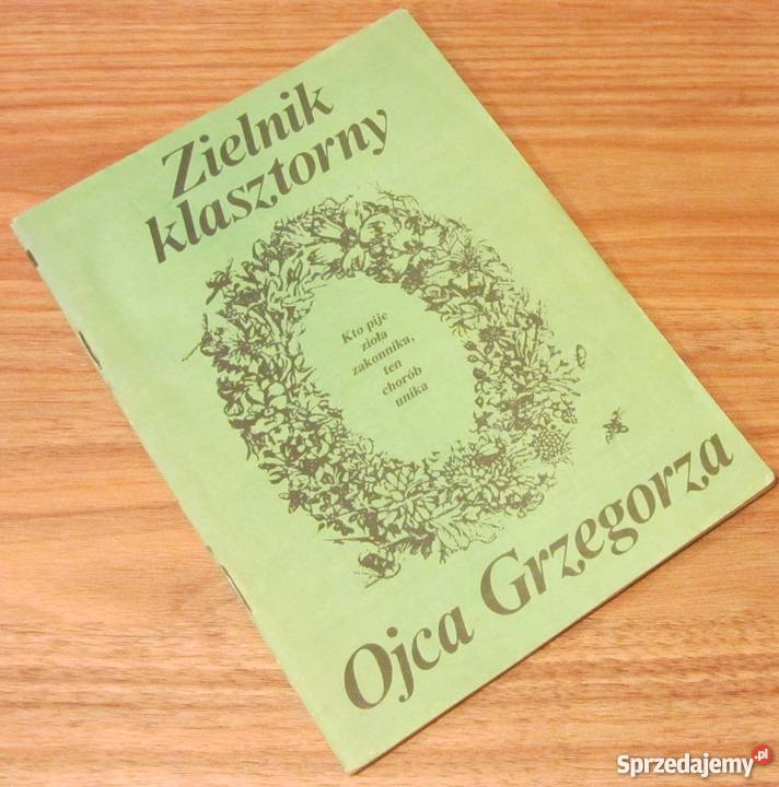 ZIELNIK KLASZTORNY OJCA GRZEGORZAfa zdrowie, pierwsza pomoc zachodniopomorskie Szczecin