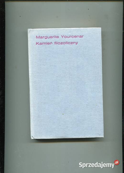 Kamień filozoficzny Yourcenar Pozostałe