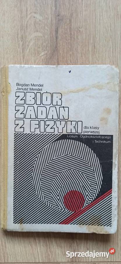 Zbiór zadań z fizyki klasy pierwszej LO i Kraków