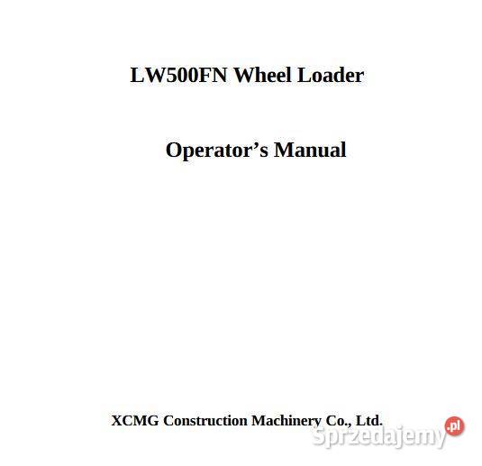 XCMG LW500FN instrukcja obsługi DTR motoryzacja, transport sprzedam