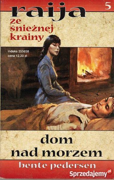 SAGA RAIJA ZE ŚNIEŻNEJ KRAINY T 05 DOM MORZEM kujawsko-pomorskie Toruń