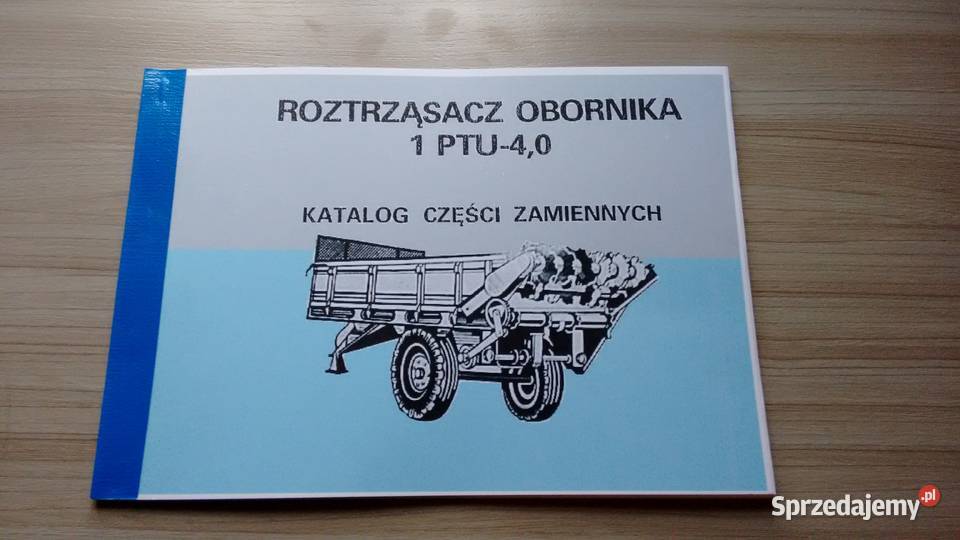 Rozrzutnik obornika 1PTU 40 katalog czesci Stalowa Wola