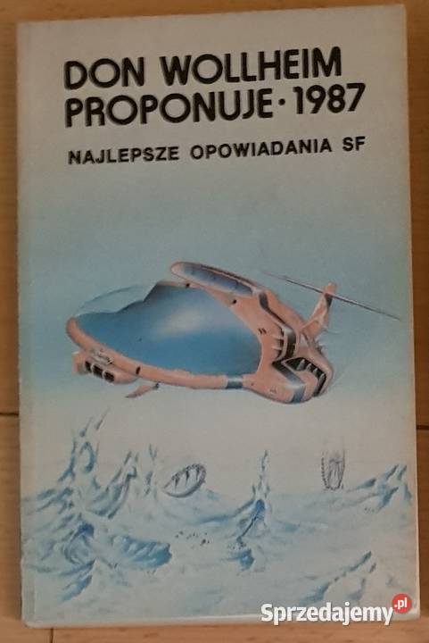 Don Wollheim proponuje 1985 Antologia sf Kielce