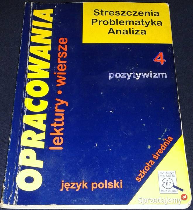 Opracowania lektury i wiersze 4 Pozytywizm Chełm