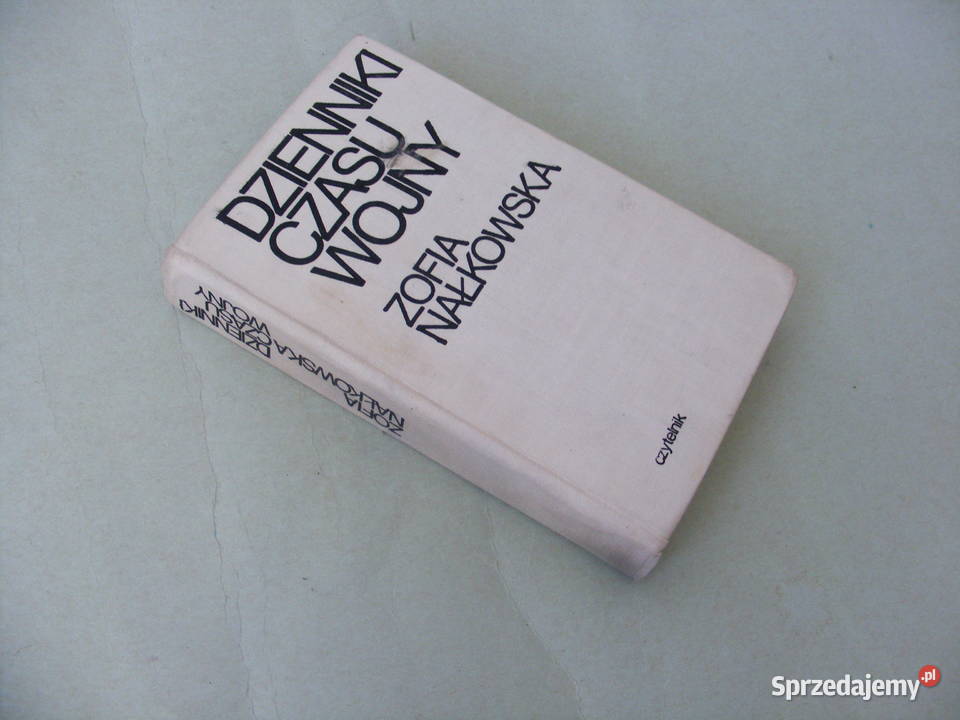 Nałkowska Dzienniki czasu wojny Pisma wybrane Oborniki Śląskie