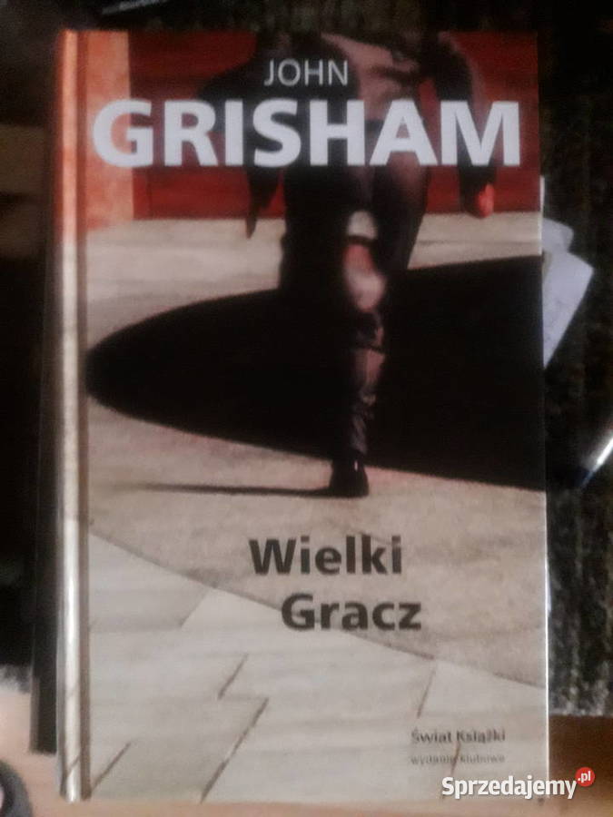 Wielki gracz John Grisham Warszawa