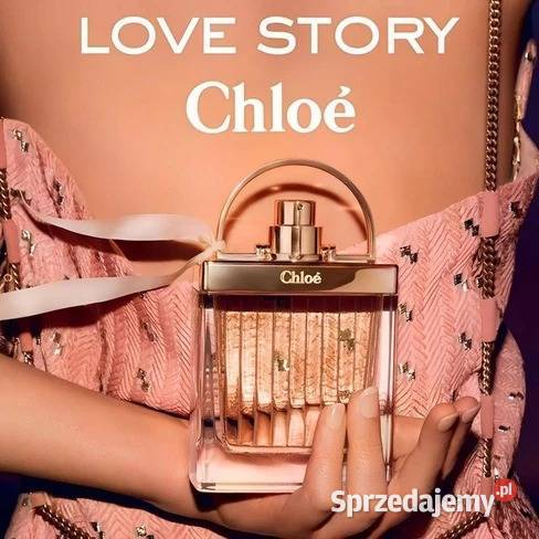 Perfumy damskie Chloe Love Story zmysłowy Chloe Białystok sprzedam