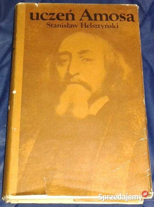 Uczeń Amosa Stanisław Helsztyński Pozostałe Chełm