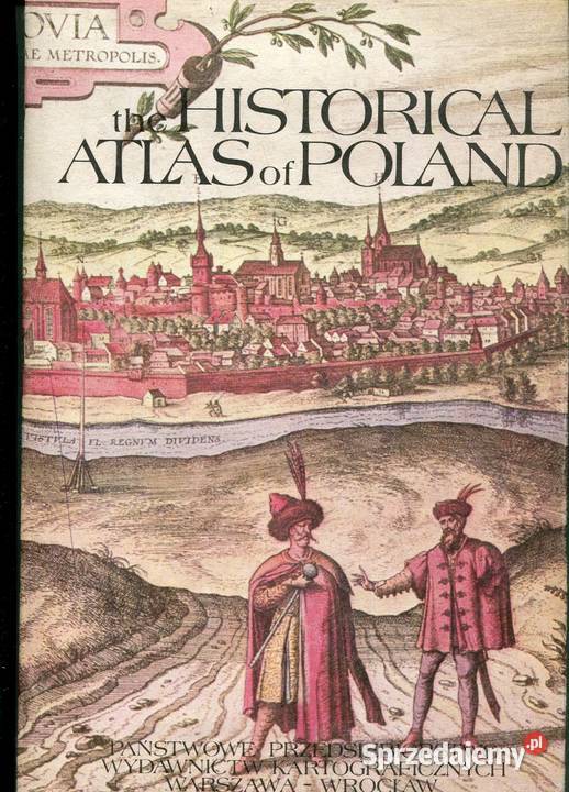 The Historical Atlas of Poland zachodniopomorskie Szczecin sprzedam