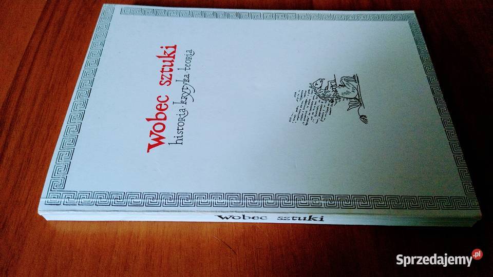 Wobec sztuki historia krytyka teoria Wolicka Gdańsk sprzedam