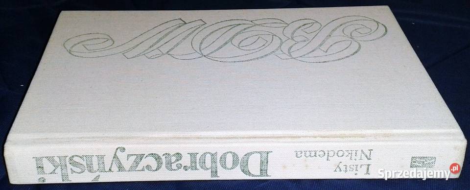 Listy Nikodema Jan Dobraczyński Rok wydania 1986 Chełm sprzedam