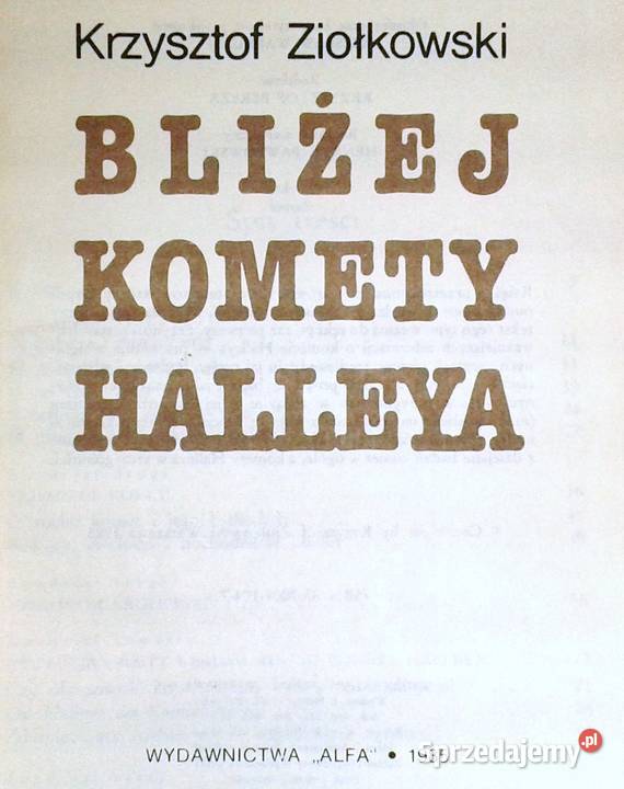 Bliżej komety Halleya Krzysztof Ziołkowski lubelskie Chełm