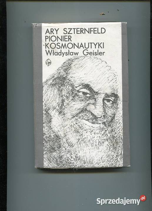 Ary Szternfeld pionier kosmonautyki Geisler Szczecin sprzedam