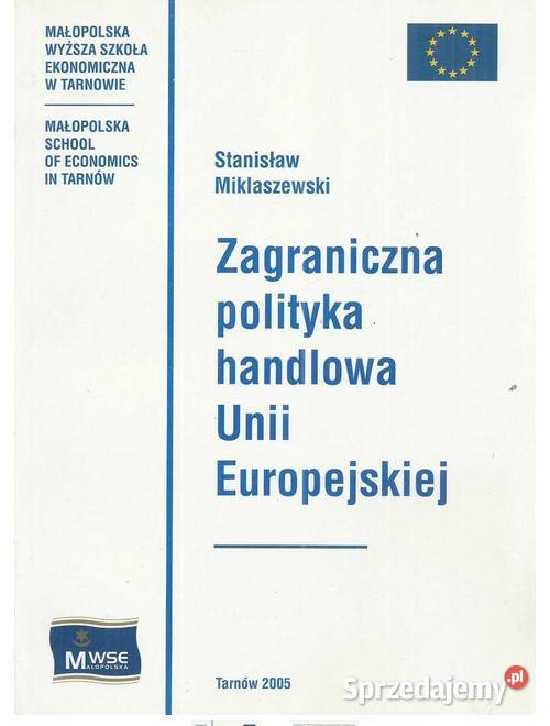 Zagraniczna polityka handlowa Unii Europejskiej Łódź