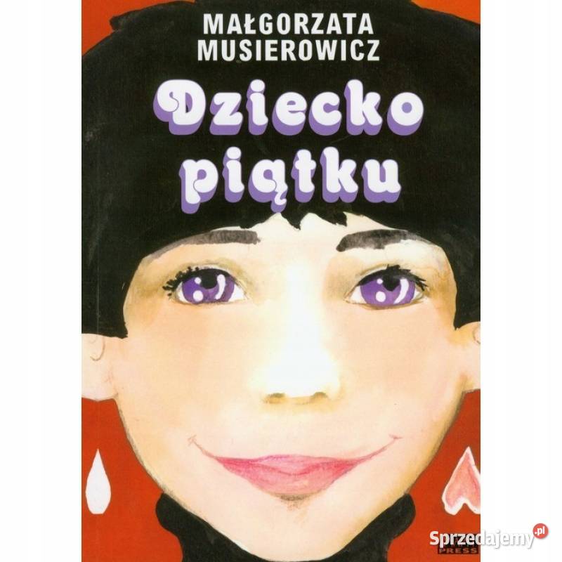Dziecko piątku Musierowicz js Osięciny sprzedam