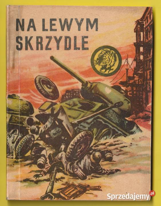 ŻÓŁTY TYGRYS NA LEWYM SKRZYDLE 1967 Kultura i Rozrywka Łódź