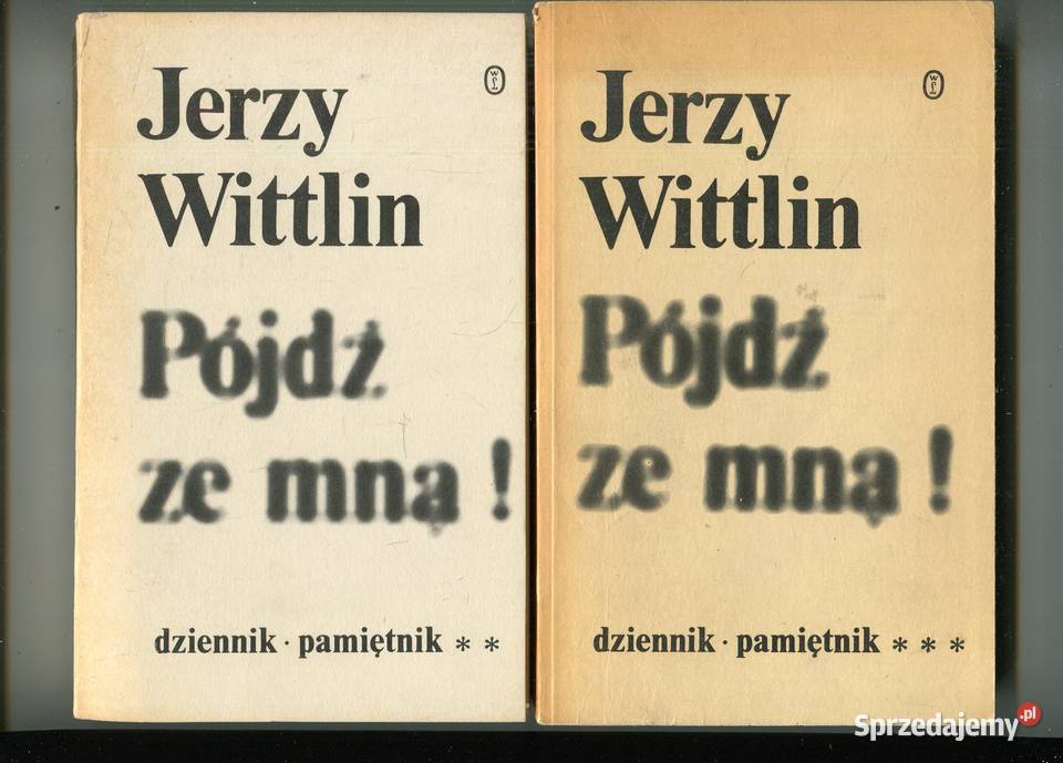 Pójdź ze mną T2 T3 Jerzy Wittlin Rok wydania 1986 Szczecin sprzedam