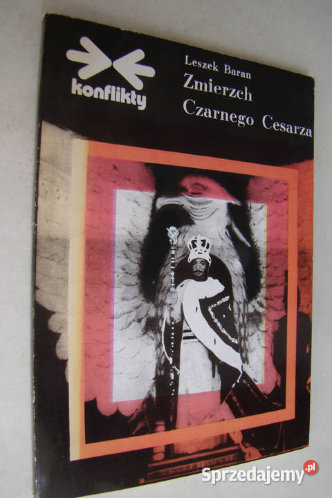Zmierz Czarnego Cesarza Leszek Baran Limanowa