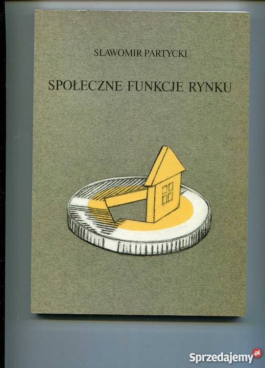 Społeczne funkcje rynku Pozostałe