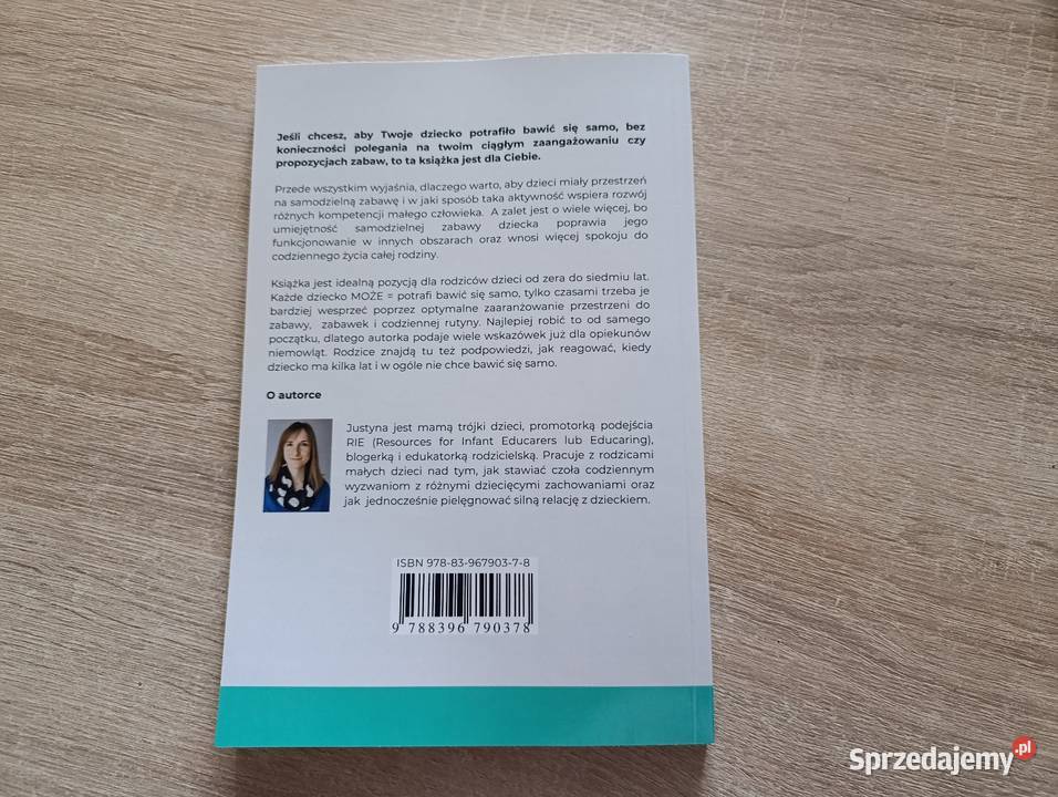 Twoje dziecko Może bawić się samo Justyna Kwidzyn