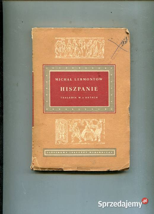 Hiszpanie tragedia w 3 aktach Lermontow zachodniopomorskie Szczecin