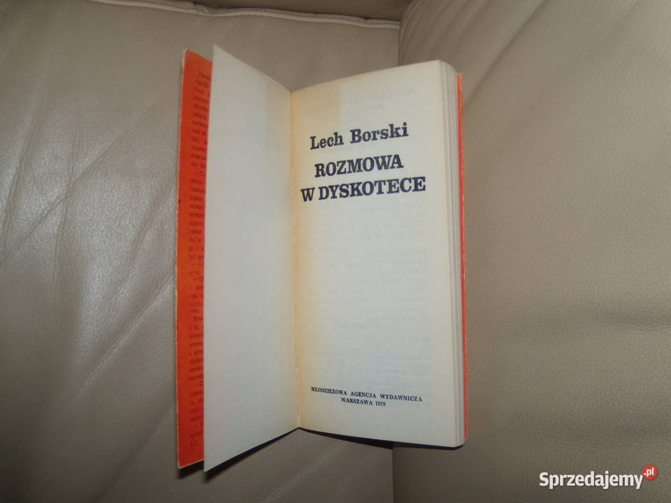 Rozmowa w dyskotece Lech Borski Rok wydania 1979 Warszawa