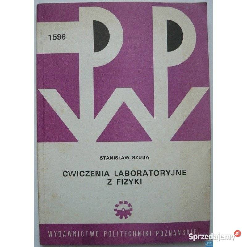 Ćwiczenia laboratoryjne z fizyki 1596 Szuba miękka Radom