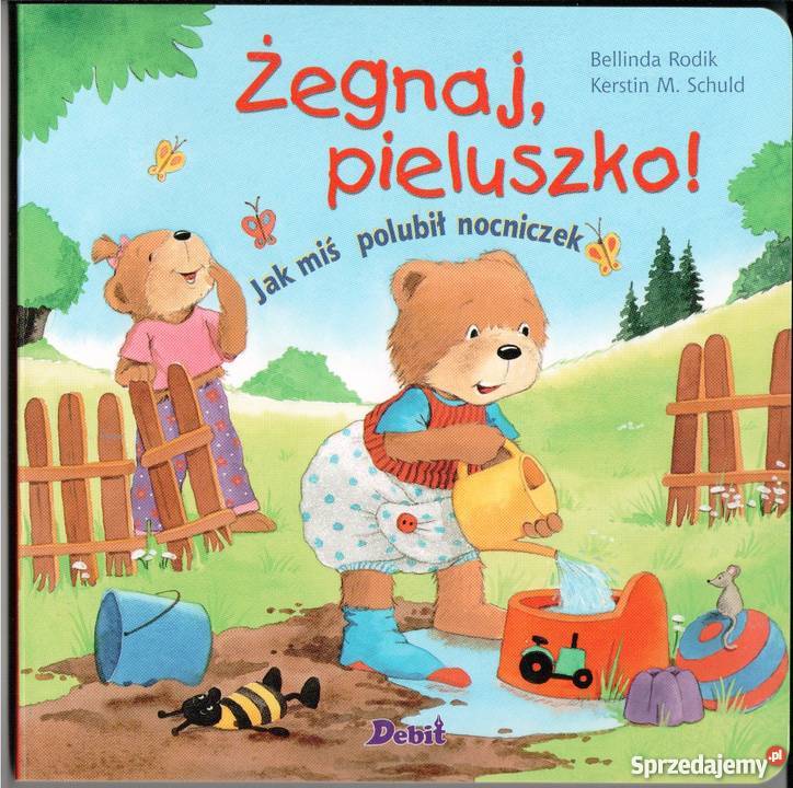 Żegnaj pieluszko miś polubił nocniczek Bellinda Warszawa