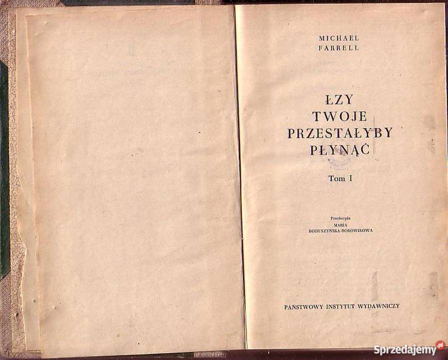 0409 ŁZY TWOJE PRZESTAŁYBY PŁYNĄĆ 2 TOMY MICHAEL literatura piękna - proza zagraniczna Czyrna