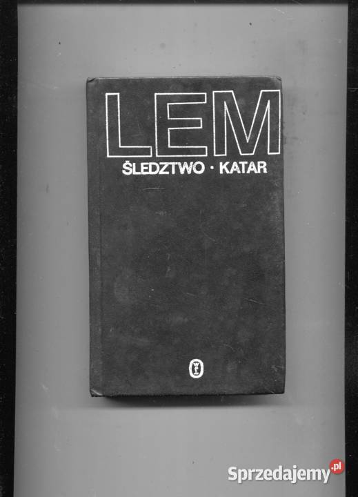 Śledztwo Katar Stanisław Lem Szczecin