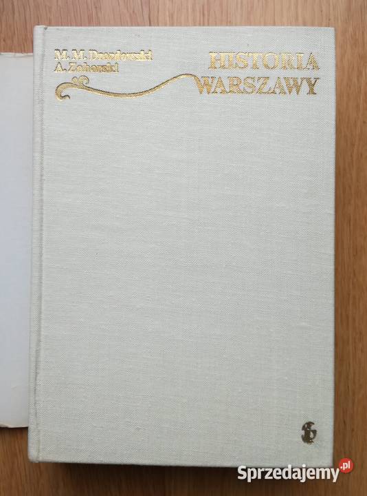 Historia Warszawy Marian M Drozdowski Andrzej mazowieckie Warszawa sprzedam