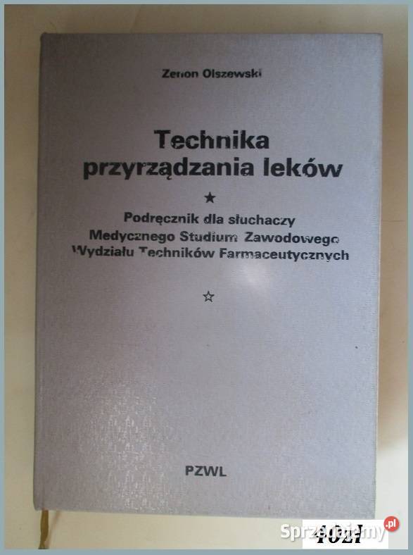 Technika przyrządzania leków Olszewski farmacja chemia, biochemia