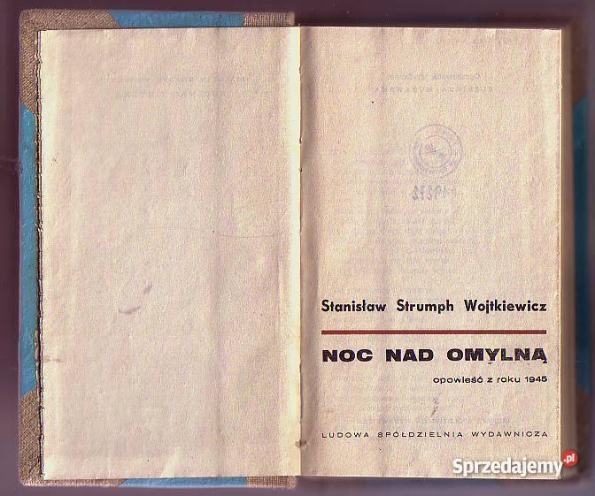 5432 NOC OMYLNĄ OPOWIEŚĆ Z ROKU 1945 STANISŁAW S Proza i poezja Czyrna