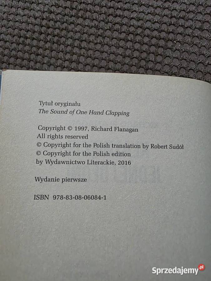 Richard Flanagan Klaśnięcie jednej dłoni Kraków sprzedam