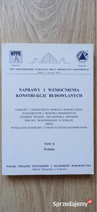 Naprawy i wzmocnienia konstrukcji budowlanych t Książki naukowe i popularnonaukowe Kraków
