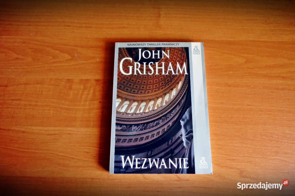 John Grisham Wezwanie Pozostałe Kraków
