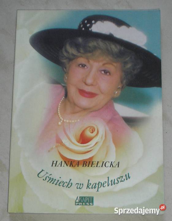 Uśmiech w kapeluszu Hanka Bielicka