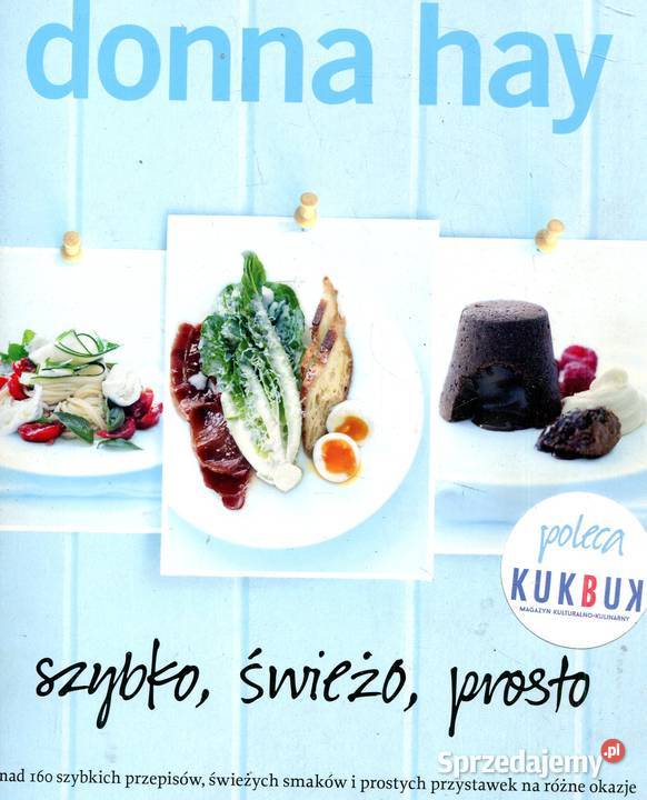 Szybko świeżo prosto Donna Hay Szczecin
