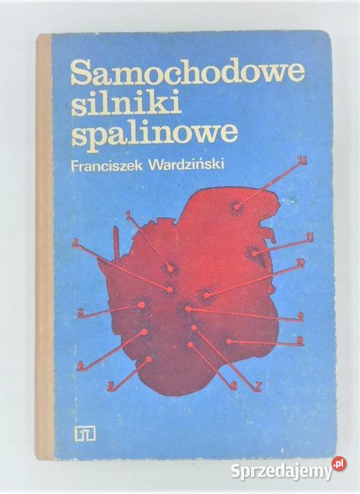 Samochodowe silniki spalinowe Wardziński Książki naukowe i popularnonaukowe Osięciny