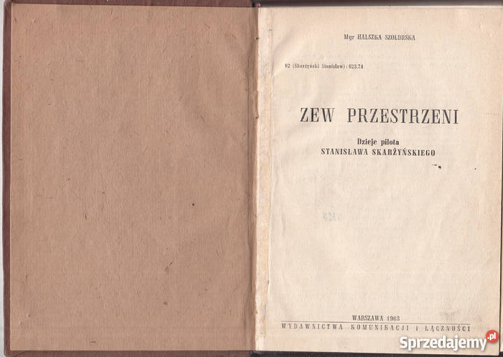 02636 ZEW PRZESTRZENI DZIEJE PILOTA STANISŁAWA biografie, wspomnienia małopolskie Czyrna