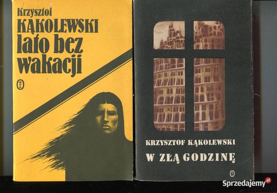 W złą godzinę Lato bez wakacji Krzysztof